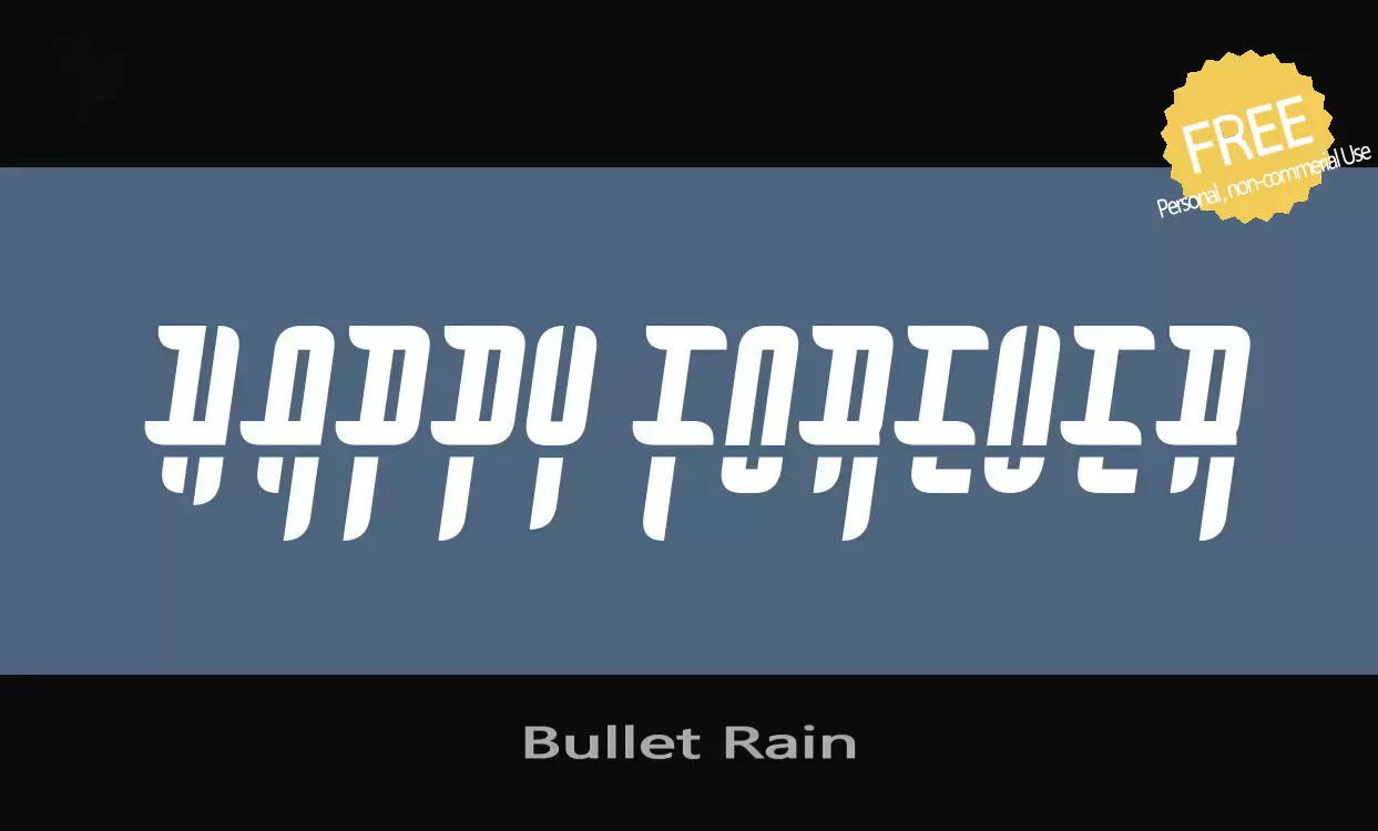 Font Sample of Bullet-Rain