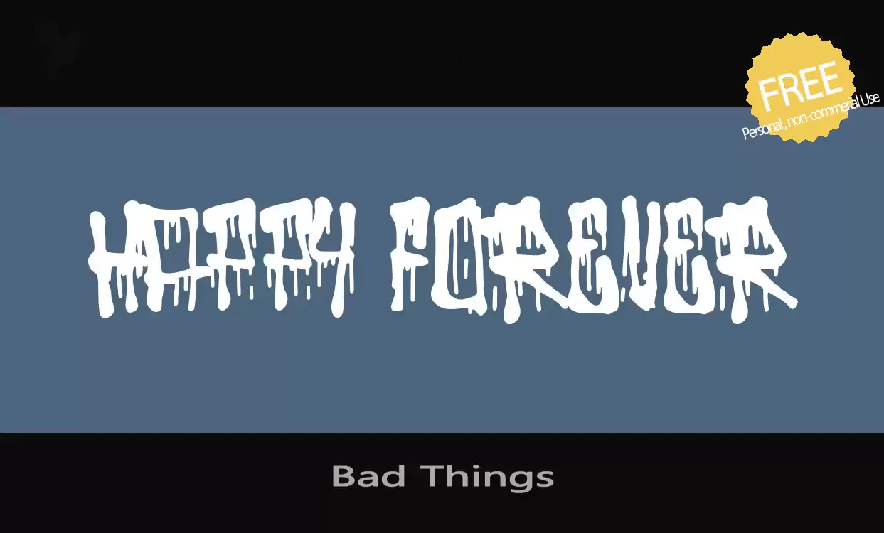 「Bad-Things」字体效果图