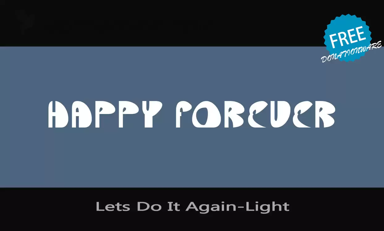 Font Sample of Lets-Do-It-Again-Light