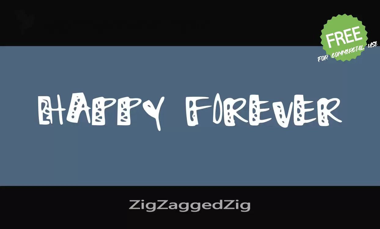 Font Sample of ZigZaggedZig