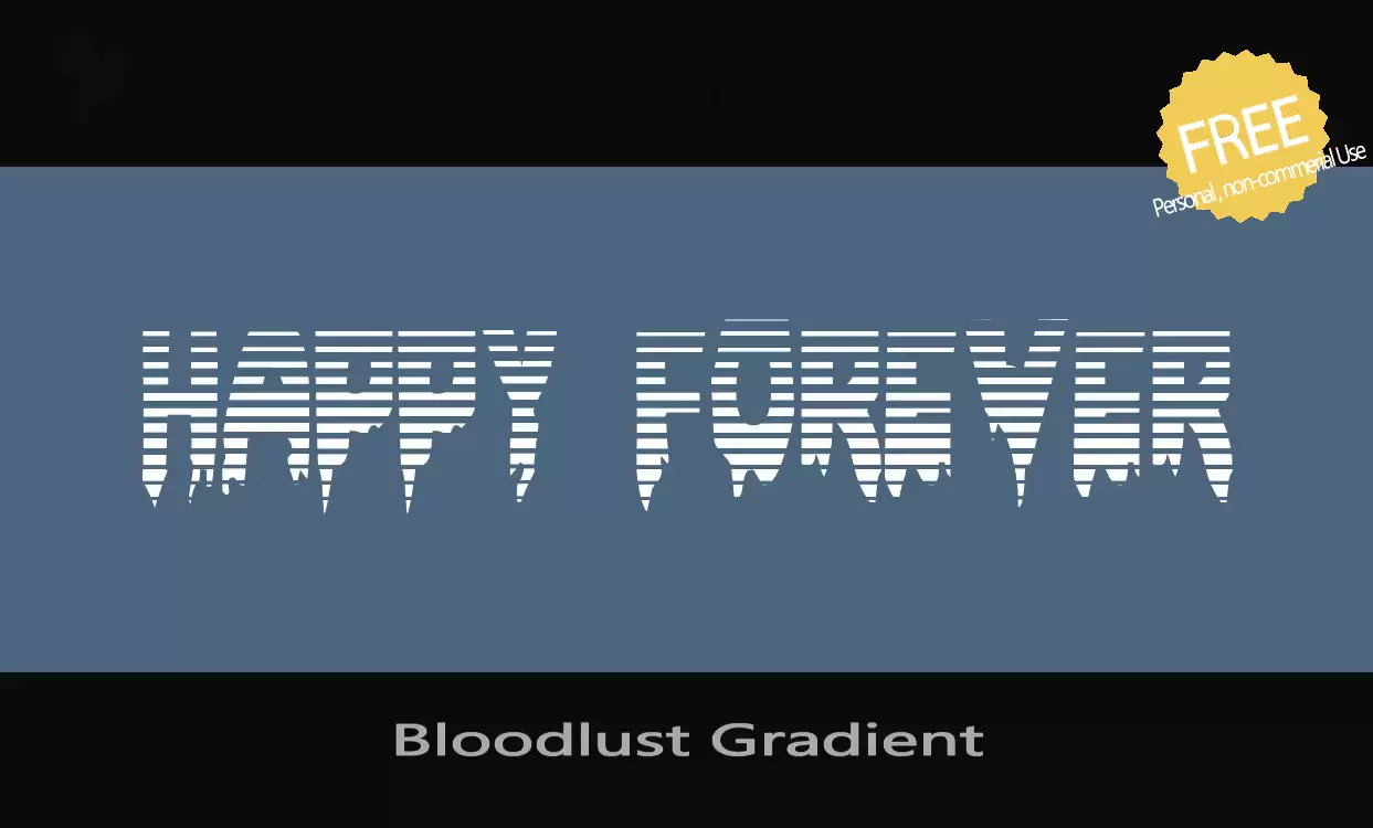 「Bloodlust-Gradient」字体效果图