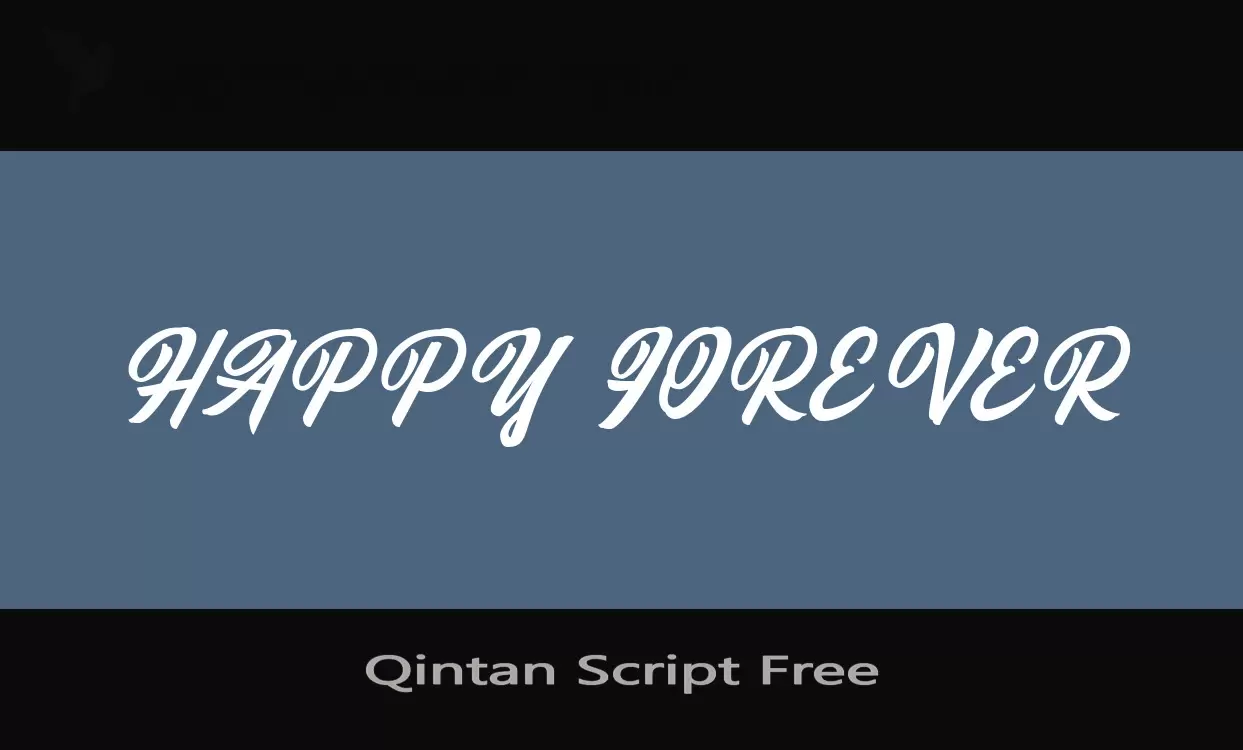 「Qintan-Script-Free」字体效果图