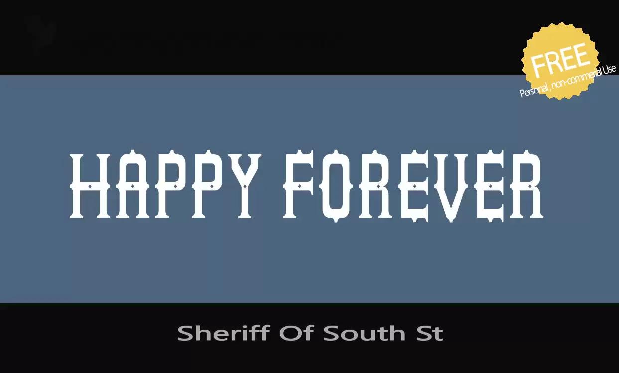 Font Sample of Sheriff-Of-South-St