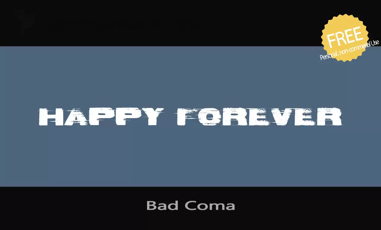 「Bad-Coma」字体效果图