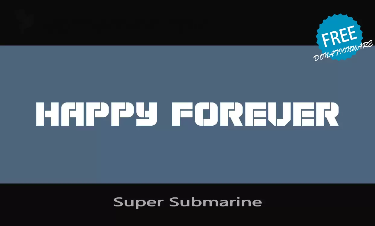 Font Sample of Super-Submarine