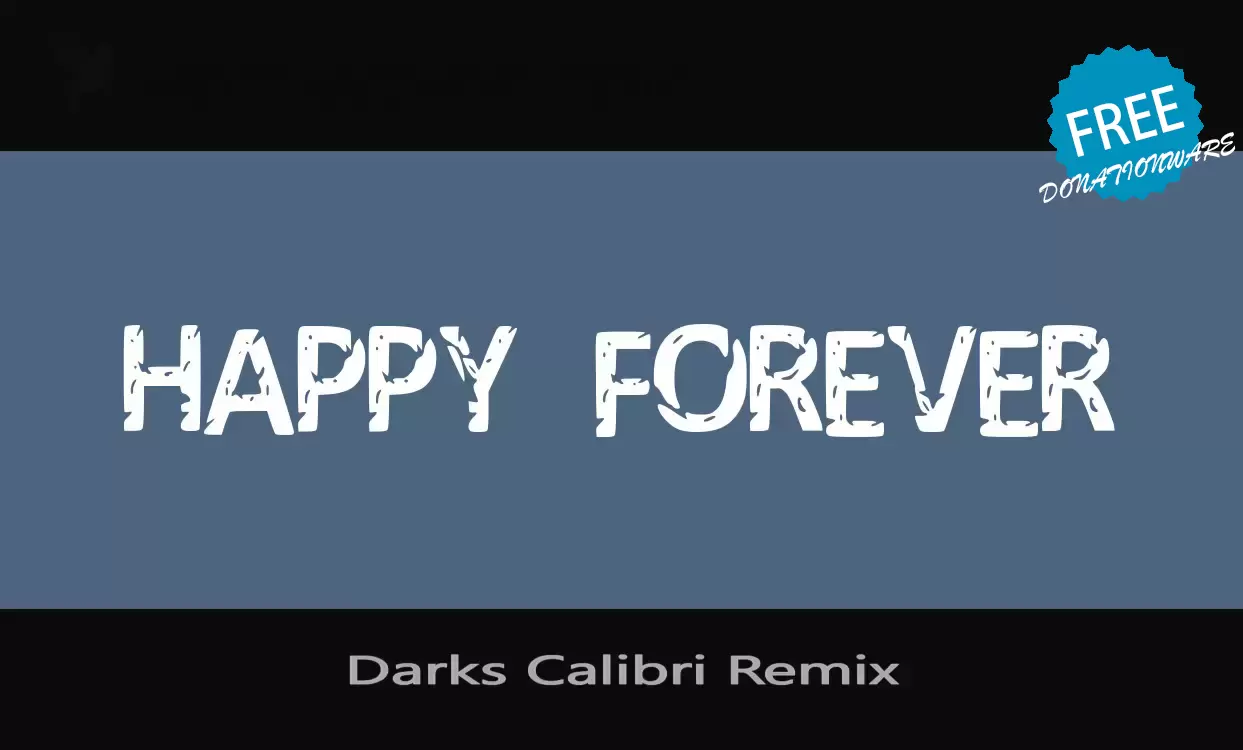 Font Sample of Darks-Calibri-Remix