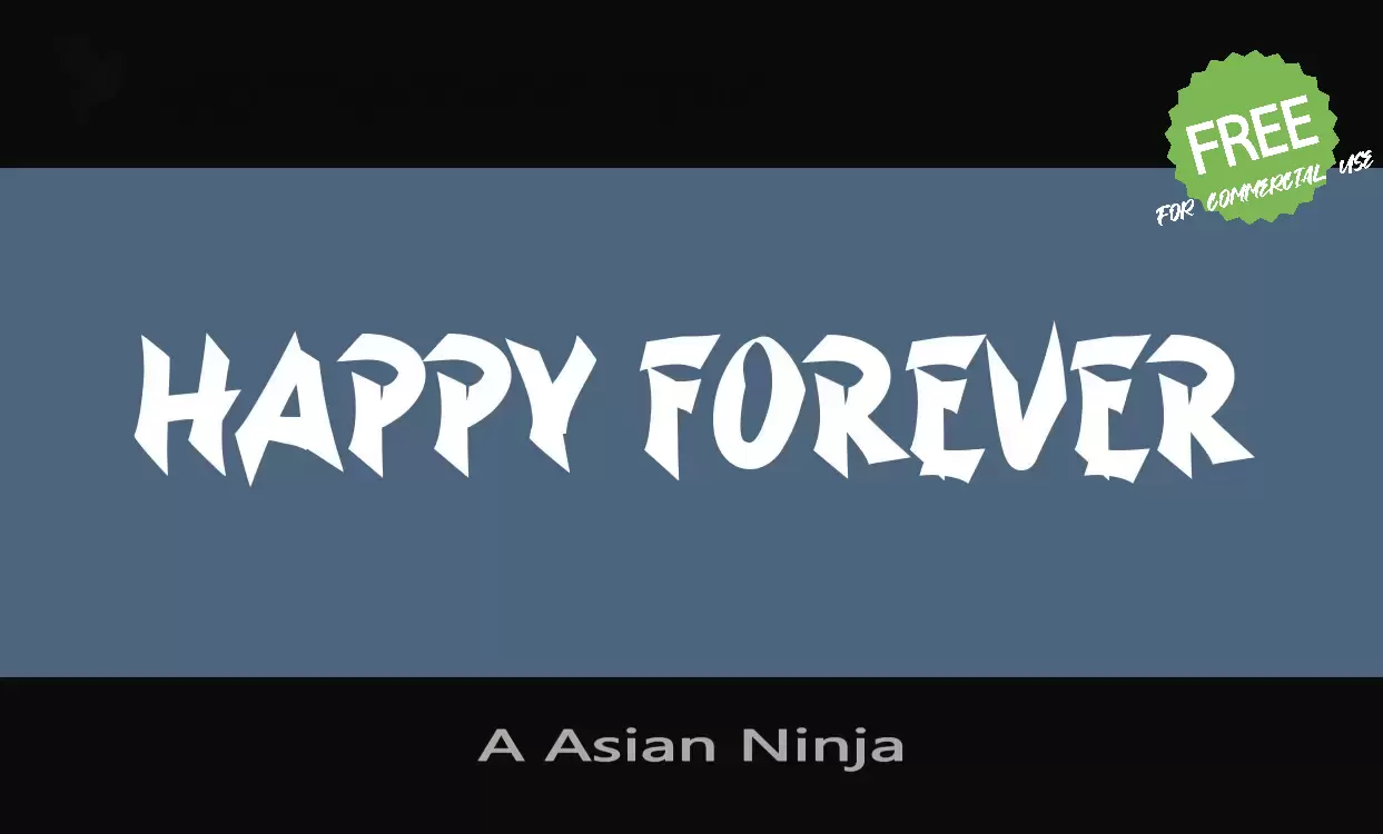 「A Asian Ninja」字体效果图