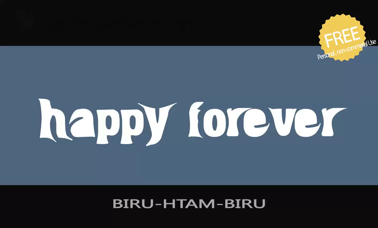 Font Sample of BIRU-HTAM-BIRU