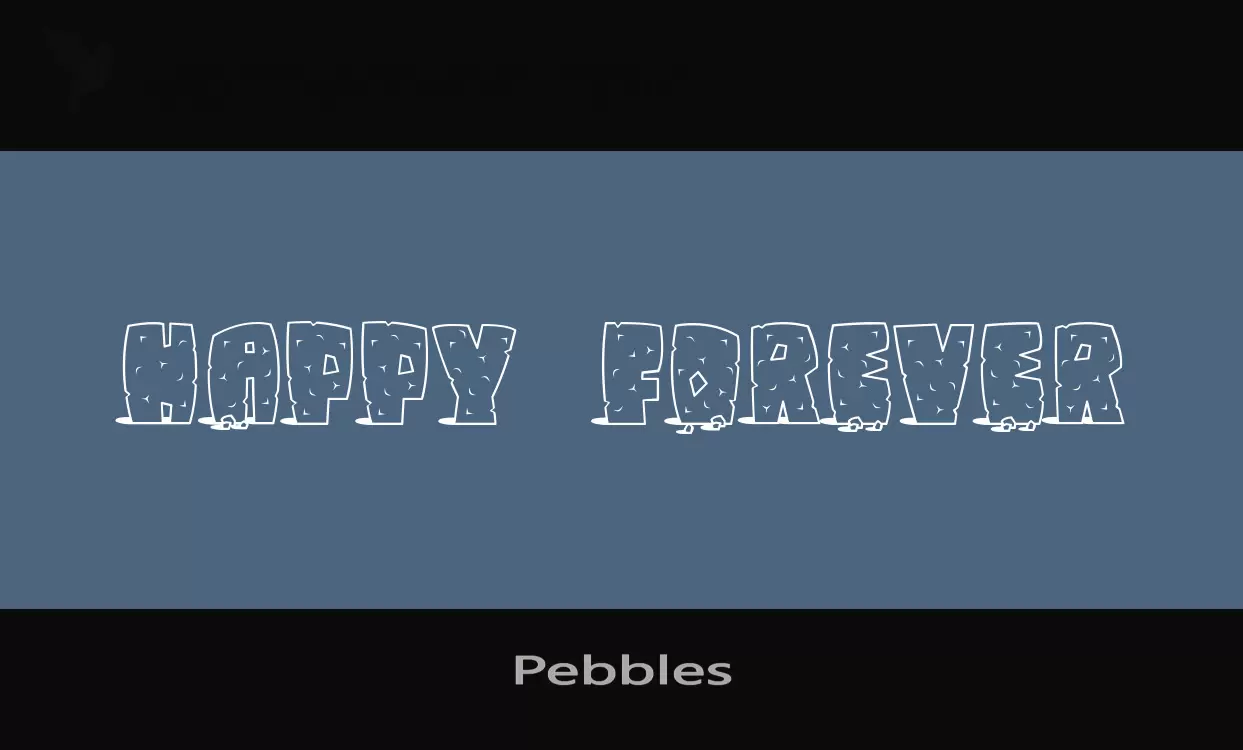 「Pebbles」字体效果图