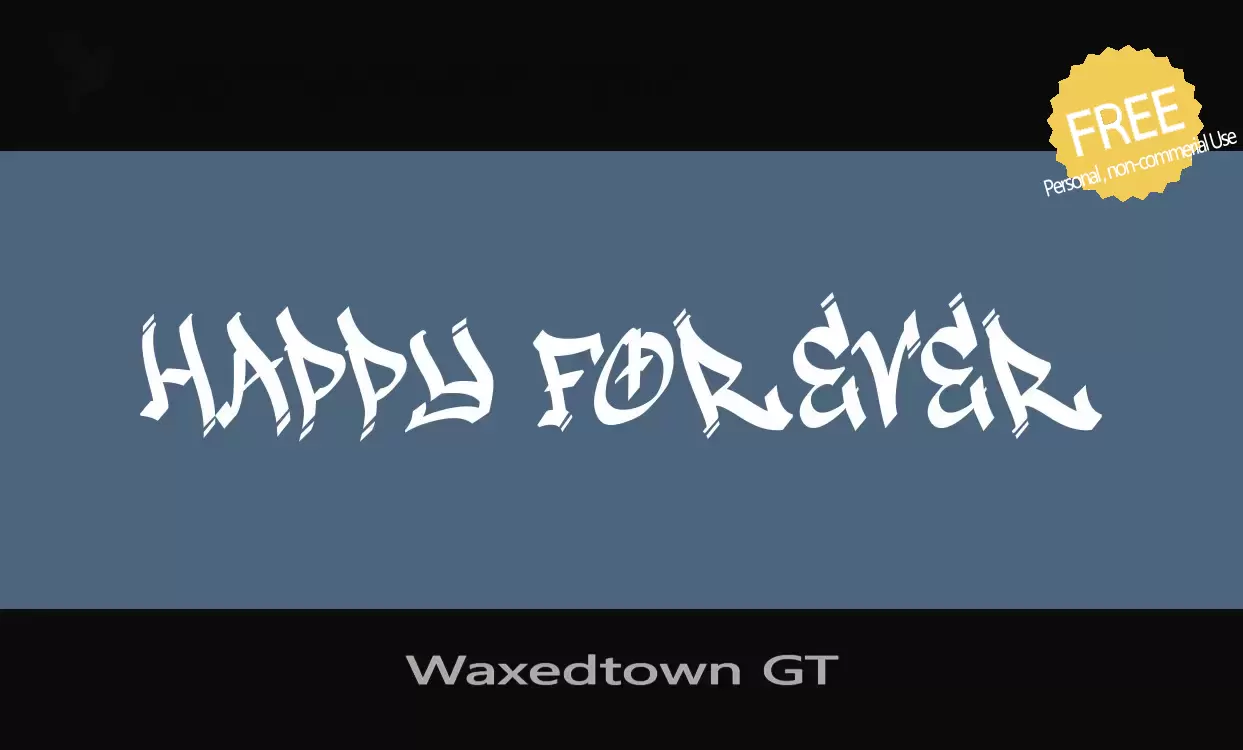 Font Sample of Waxedtown-GT