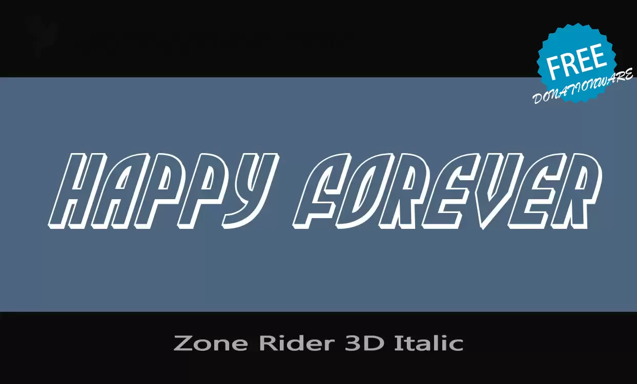 「Zone-Rider-3D-Italic」字体效果图