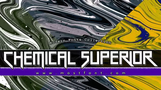 「Chemical-Superior」字体排版图片