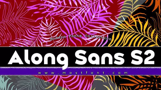 「Along-Sans-S2」字体排版样式