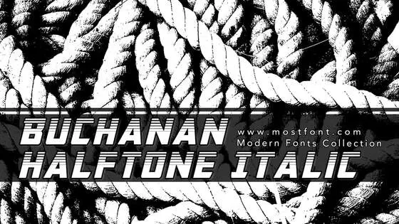 Typographic Design of Buchanan-Halftone-Italic