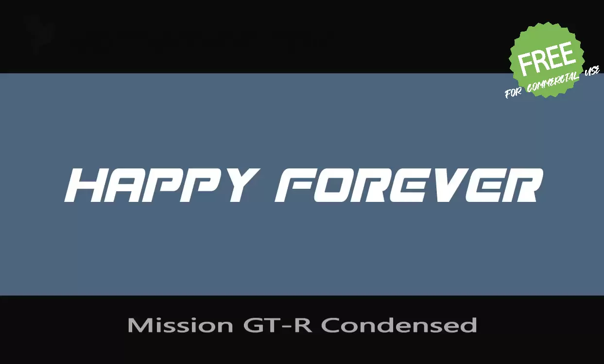 「Mission GT-R Condensed」字体效果图