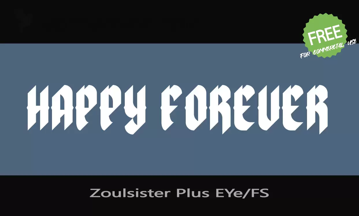 「Zoulsister Plus EYe/FS」字体效果图