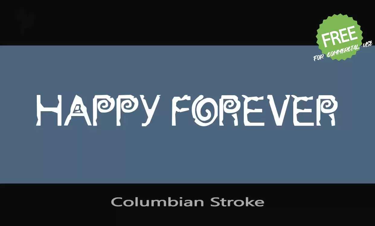 「Columbian Stroke」字体效果图