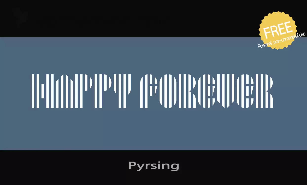 「Pyrsing」字体效果图