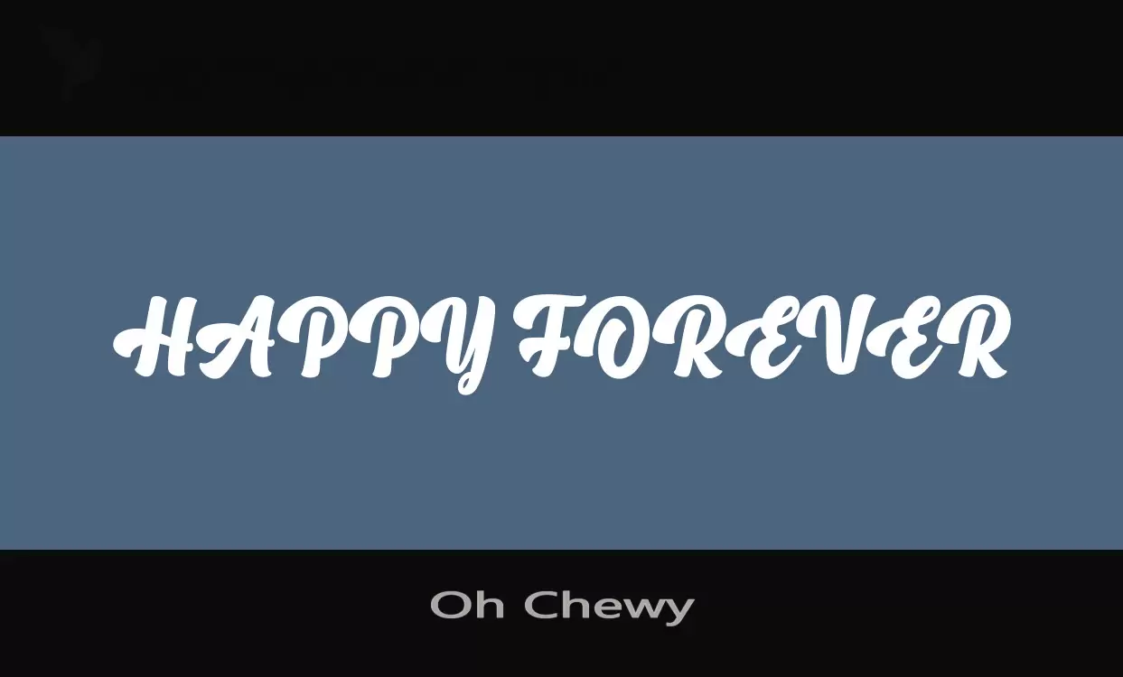 Font Sample of Oh-Chewy