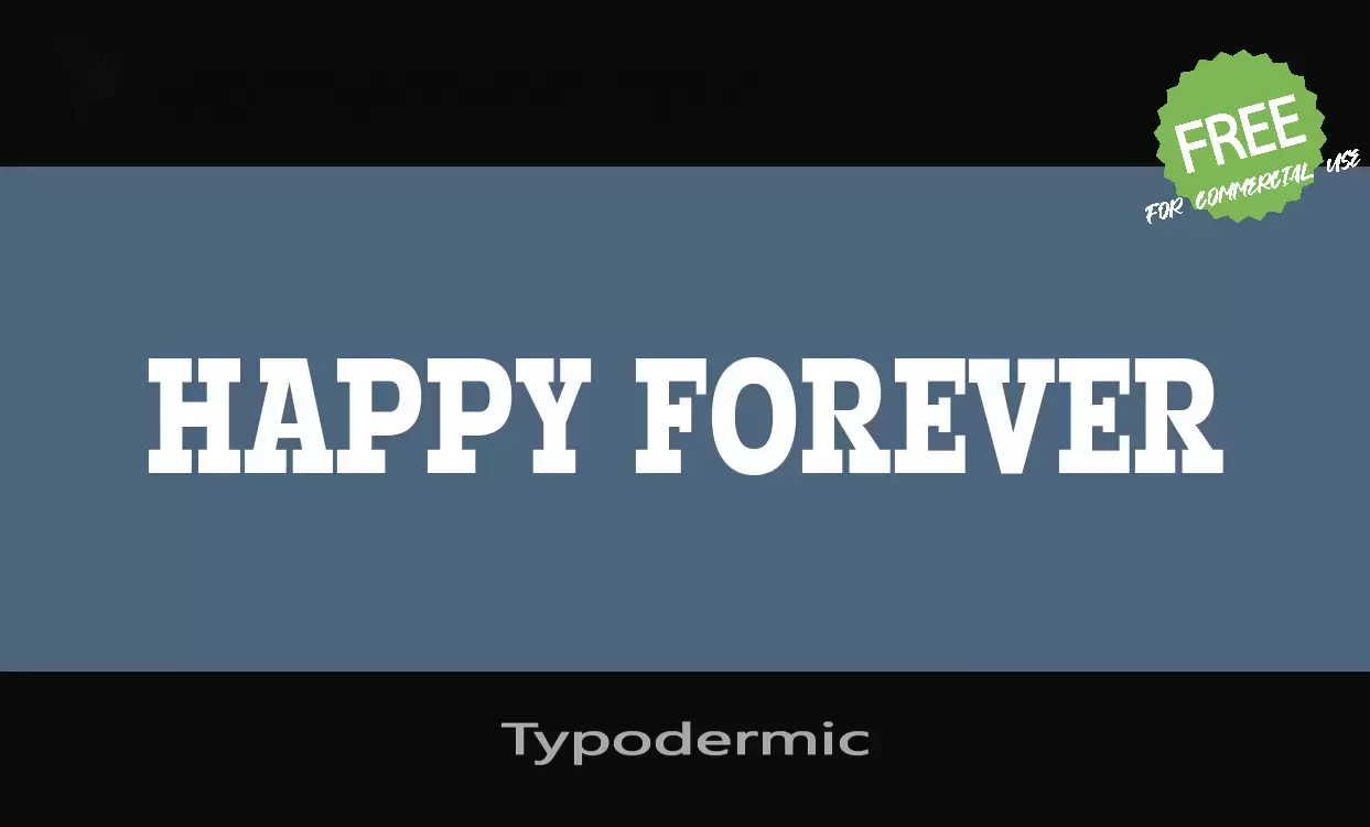 Font Sample of Typodermic