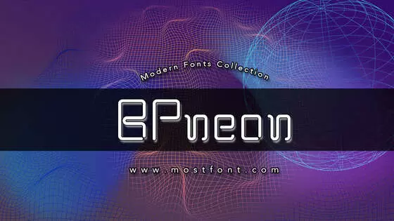 「BPneon」字体排版样式