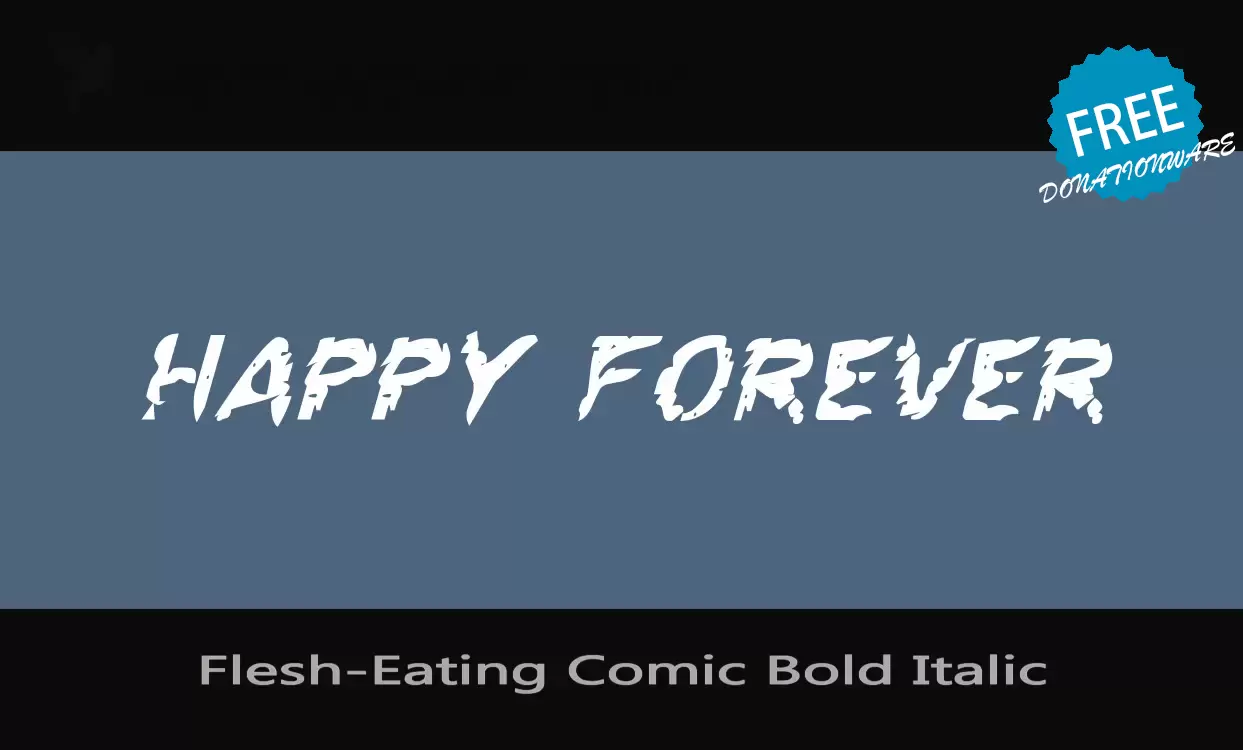 Sample of Flesh-Eating-Comic-Bold-Italic