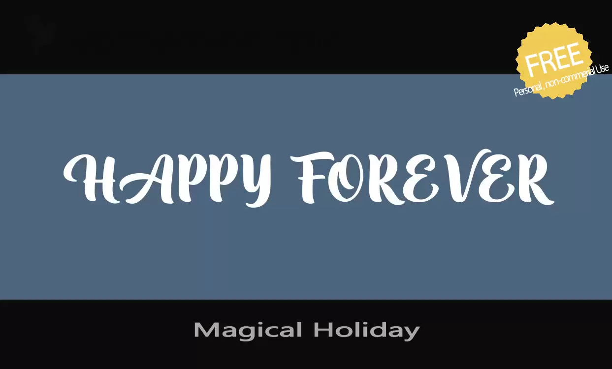 「Magical-Holiday」字体效果图