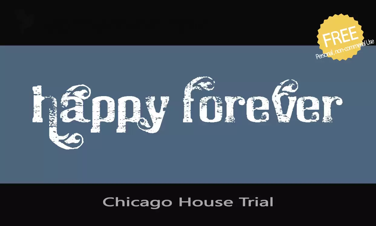 「Chicago-House-Trial」字体效果图