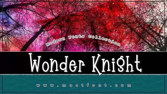 Typographic Design of Wonder-Knight