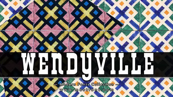 「Wendyville」字体排版样式