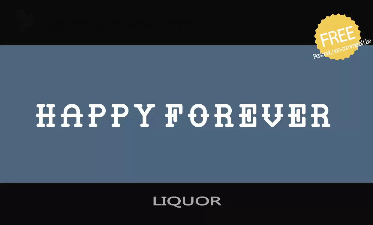 Font Sample of LIQUOR