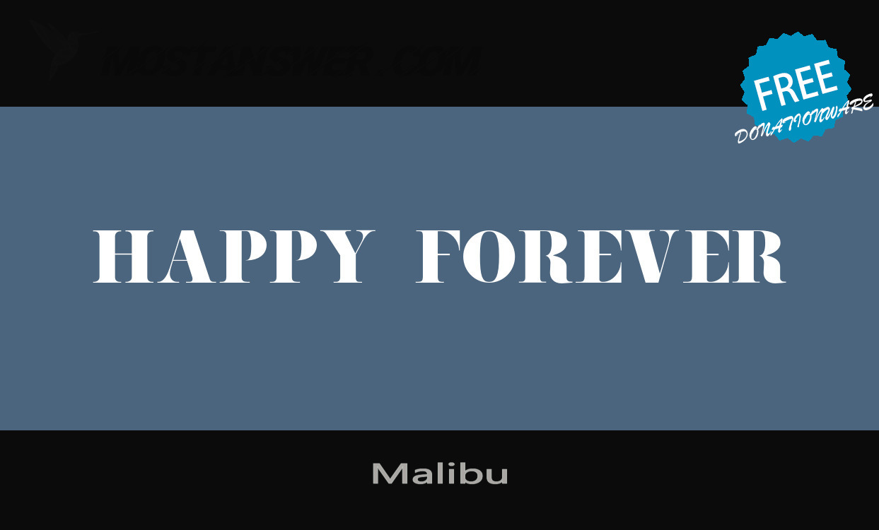 Malibu Font by WesLo Fonts | mostfont.com