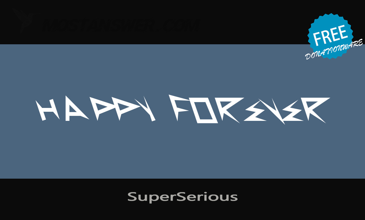 SuperSerious Font by Xerographer Fonts | mostfont.com